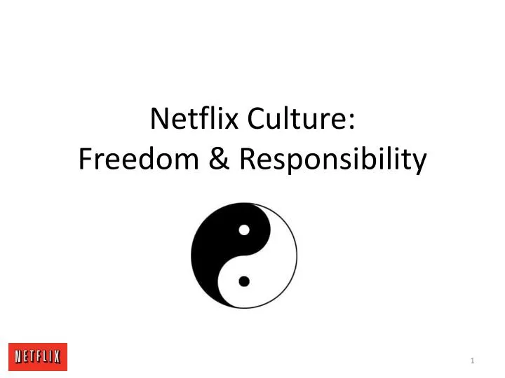 netflix culture freedom responsibility