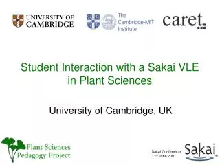 Student Interaction with a Sakai VLE in Plant Sciences