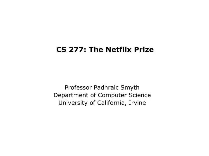 cs 277 the netflix prize