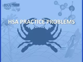 HSA PRACTICE PROBLEMS