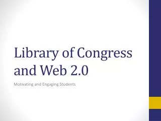 Library of Congress and Web 2.0