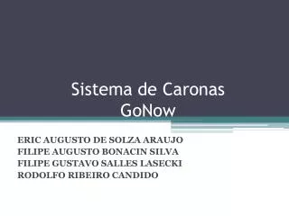 sistema de c aronas gonow