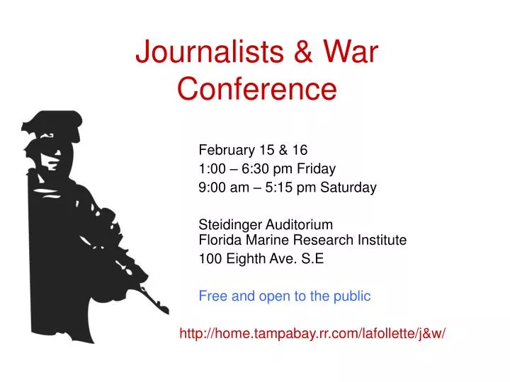 journalists war conference