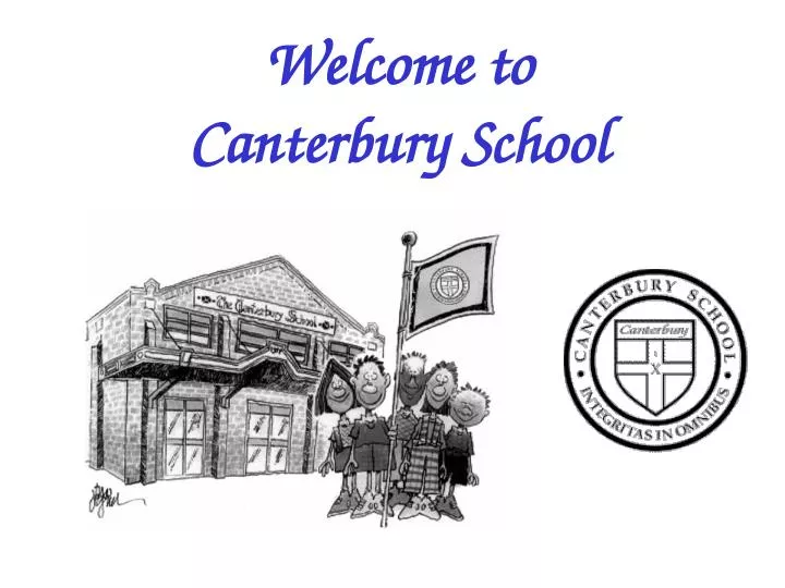 welcome to canterbury school