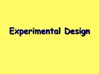 Experimental Design