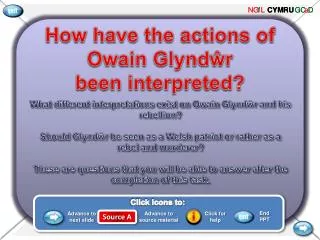 What different interpretations exist on Owain Glynd?r and his rebellion ?