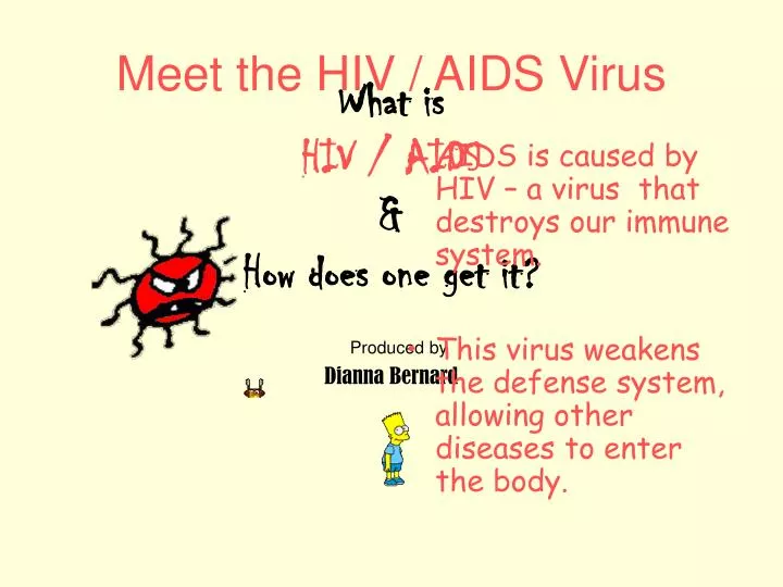 what is hiv aids how does one get it