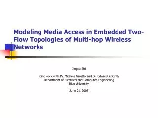 Modeling Media Access in Embedded Two-Flow Topologies of Multi - hop Wireless Networks