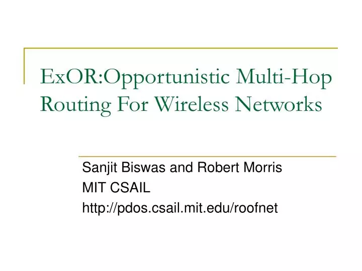 exor opportunistic multi hop routing for wireless networks