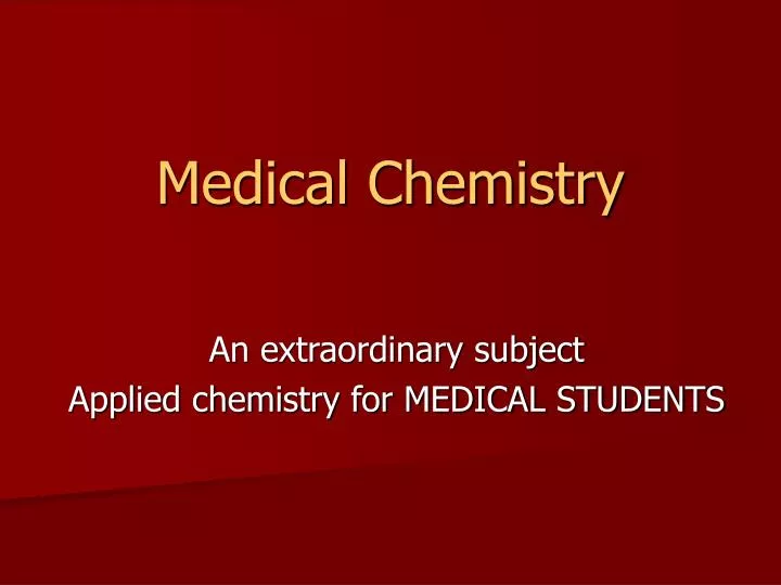 medical chemistry