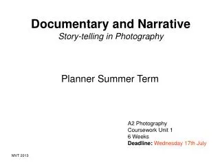 Documentary and Narrative Story-telling in Photography