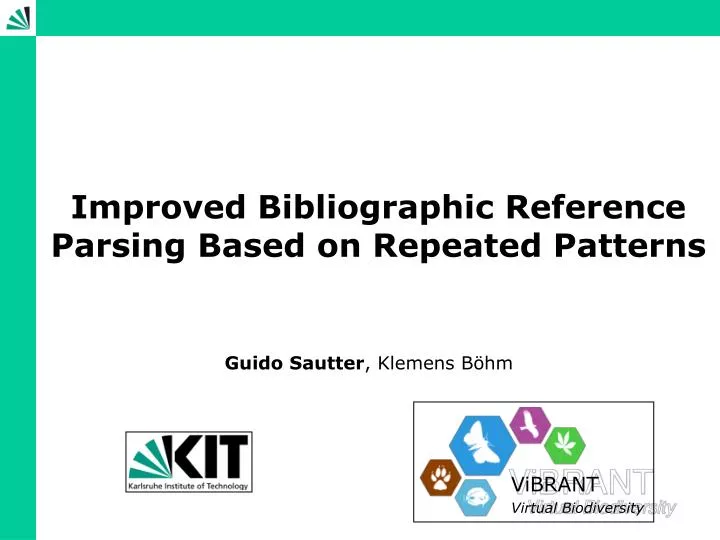 improved bibliographic reference parsing based on repeated patterns