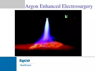 Argon Enhanced Electrosurgery