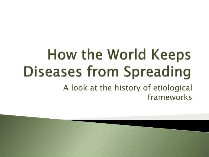 how the world keeps diseases from spreading