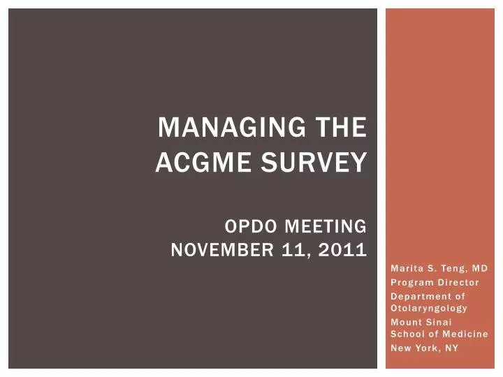 managing the acgme survey opdo meeting november 11 2011