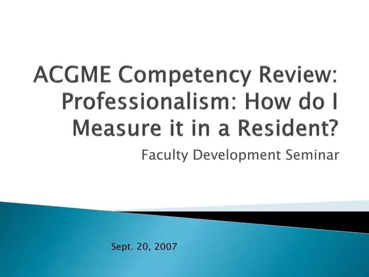 acgme competency review professionalism how do i measure it in a resident