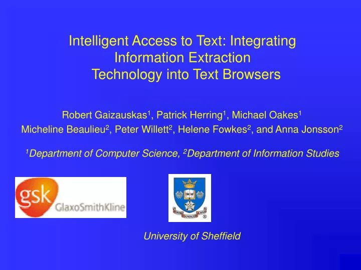 intelligent access to text integrating information extraction technology into text browsers