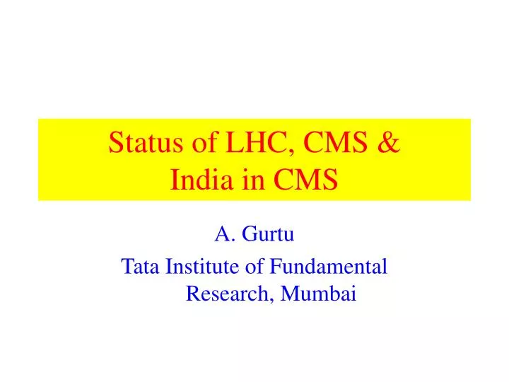 status of lhc cms india in cms