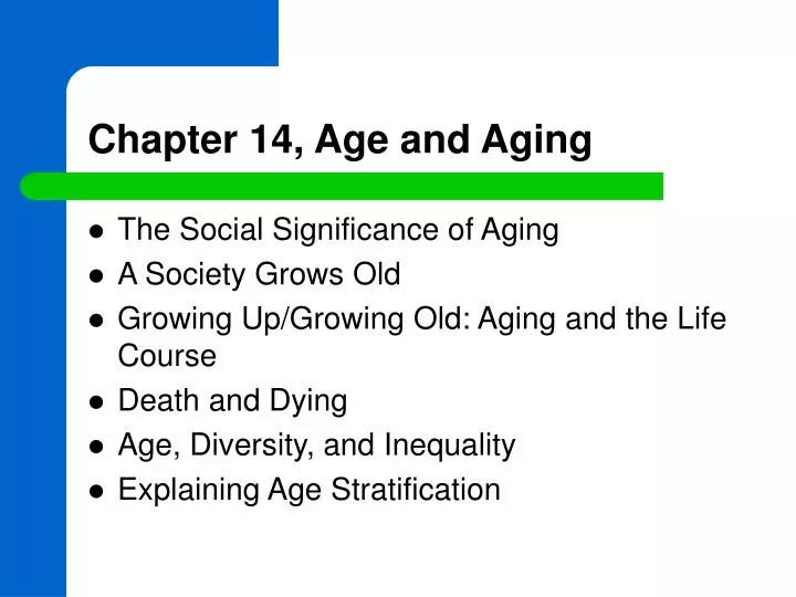 chapter 14 age and aging