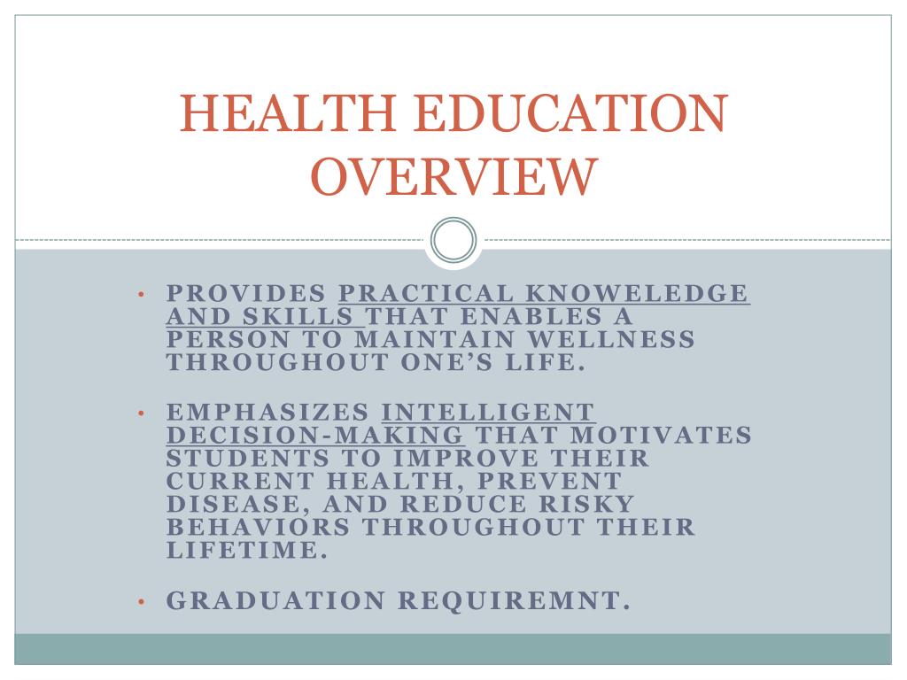 PPT - HEALTH EDUCATION OVERVIEW PowerPoint Presentation, free download ...