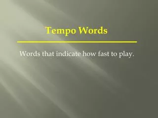 Tempo Words