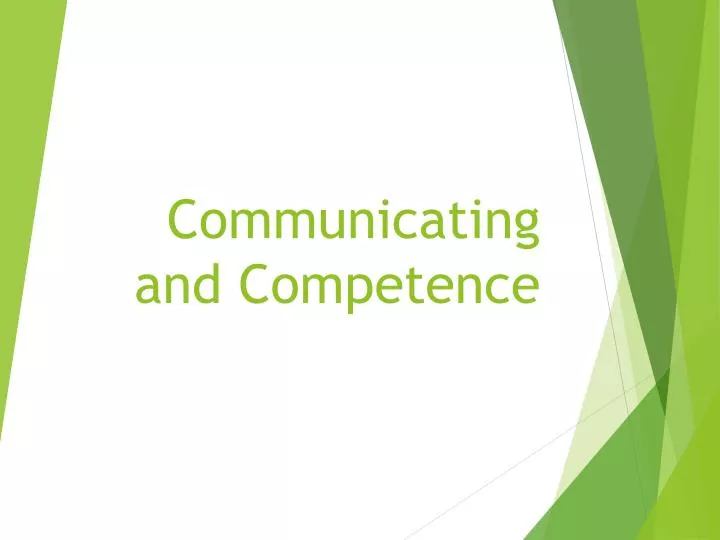 communicating and competence