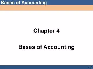 PPT - Chapter 4 Bases Of Accounting PowerPoint Presentation, Free ...