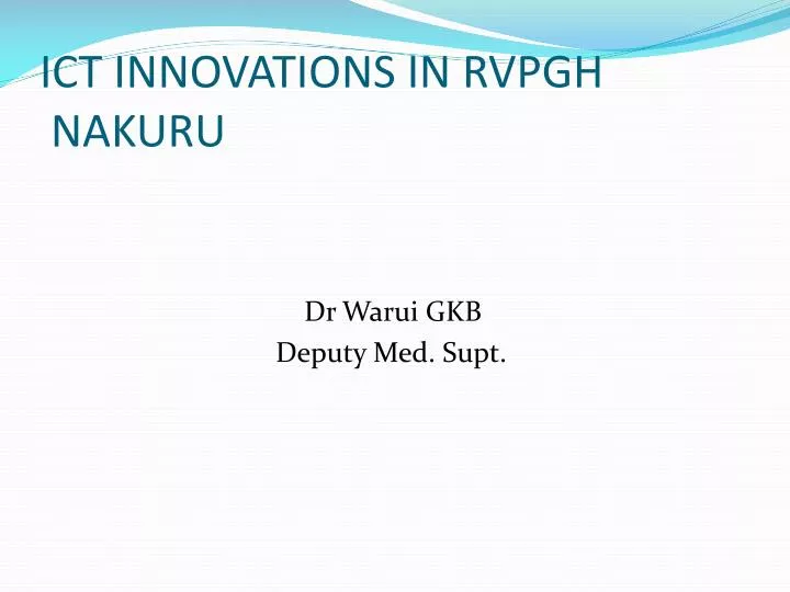 ict innovations in rvpgh nakuru