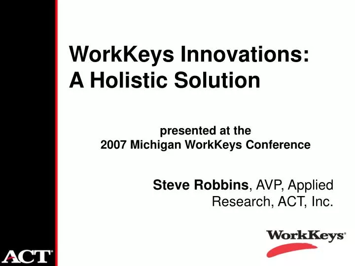 workkeys innovations a holistic solution