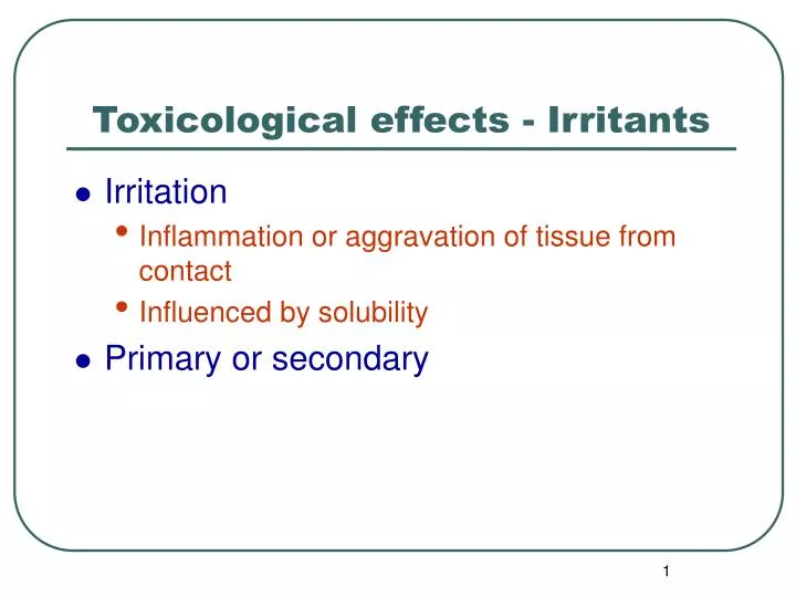toxicological effects irritants