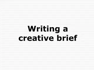 Writing a creative brief
