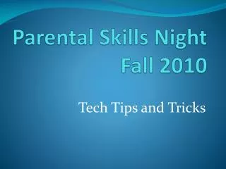 Parental Skills Night Fall 2010