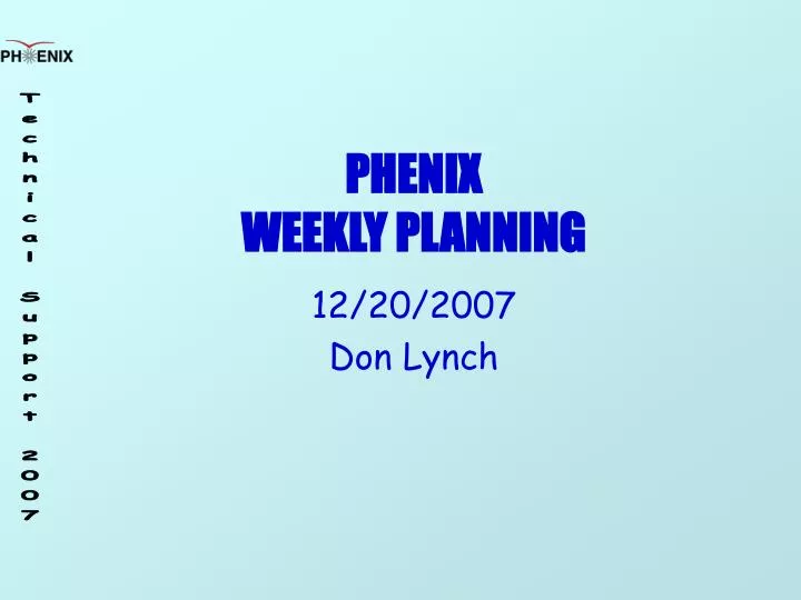 phenix weekly planning