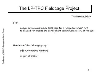 The LP-TPC Fieldcage Project