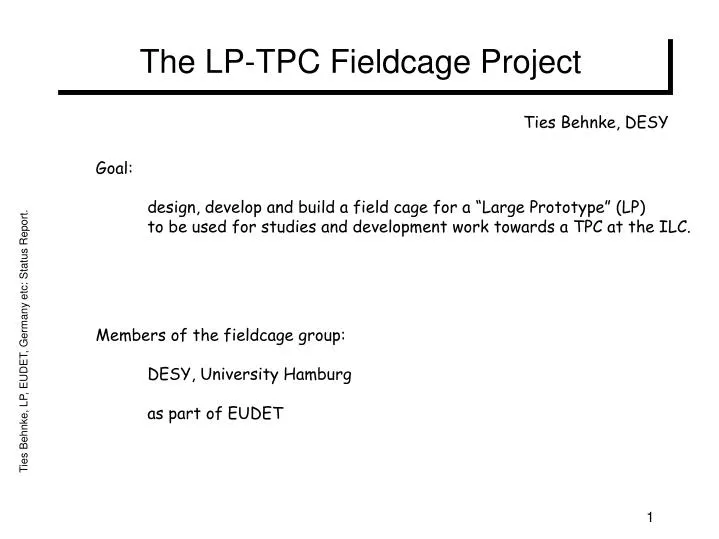 the lp tpc fieldcage project