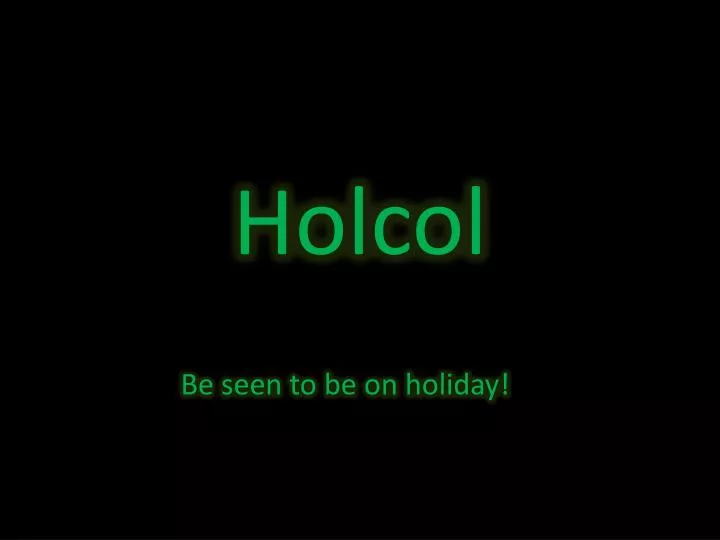 holcol