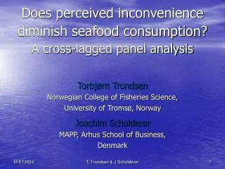 Does perceived inconvenience diminish seafood consumption? A cross-lagged panel analysis