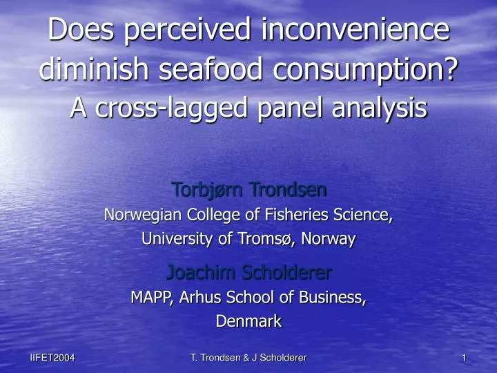 does perceived inconvenience diminish seafood consumption a cross lagged panel analysis