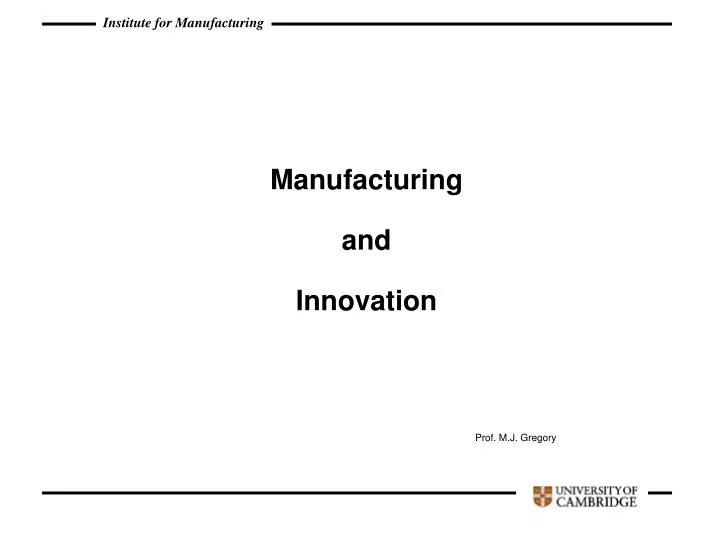 manufacturing and innovation