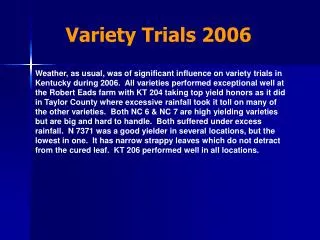 Variety Trials 2006