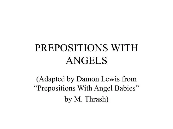 prepositions with angels