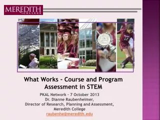 What Works - Course and Program Assessment in STEM