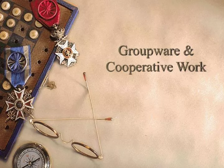 groupware cooperative work