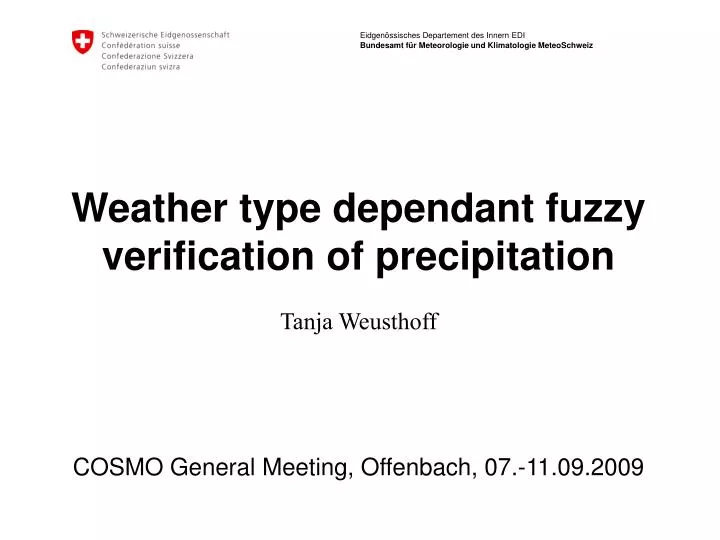weather type dependant fuzzy verification of precipitation