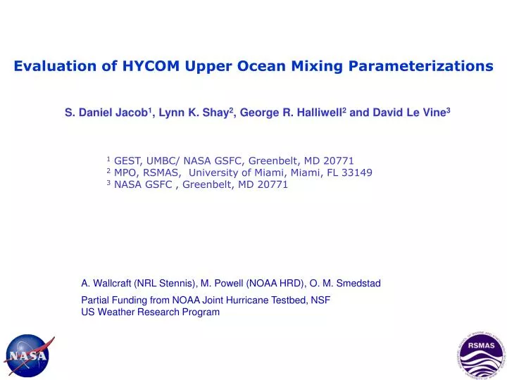 evaluation of hycom upper ocean mixing parameterizations