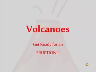 Volcanoes