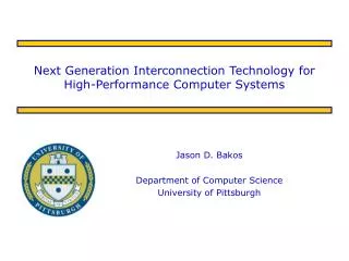 Next Generation Interconnection Technology for High-Performance Computer Systems