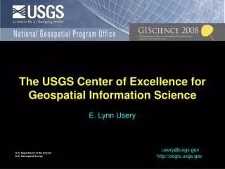 The USGS Center of Excellence for Geospatial Information Science