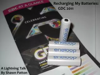 Recharging My Batteries: GDC 2011