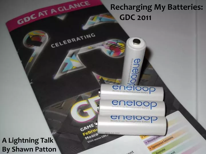 recharging my batteries gdc 2011